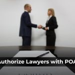 Navigating UAE Courts: How to Empower Your Lawyer with a Power of Attorney