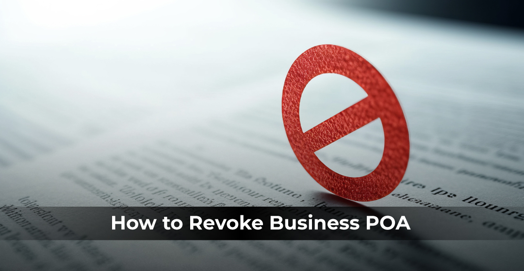 How to Revoke Business Power of Attorney in Dubai or Abu Dhabi